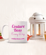 Load image into Gallery viewer, Couture Boss Every Day, Brand Love, Gift, Mug, inspirational
